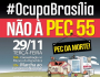 Tudo pronto para ocupar Brasília nesta terça (29)