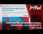 Imprensa internacional condena julgamento de Lula