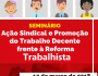 Sorocaba: Sindicato do Vestuário realiza Seminário Jurídico sobre Reforma Trabalhista