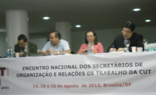 Encontro Nacional dos Secretários de Organização e Relações de Trabalho da CUT