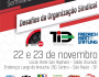 Semináro "O Futuro da Organização Sindical" - São Paulo - 22 e 23 de Novembro